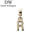 ダニエル ウェリントン アクセサリー Daniel Wellington チャーム チャーム レター Charm Letter R G ユニセックス アクセサリ...