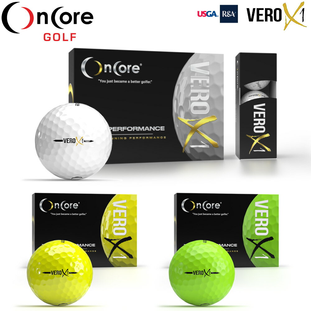 【公認球】On Core Golf/オンコアゴルフVERO X1/ヴェロX1 ゴルフボール4ピース構造 1ダース 12球入USGA公認球 R&A公認球 onc-vx1001【送料無料】