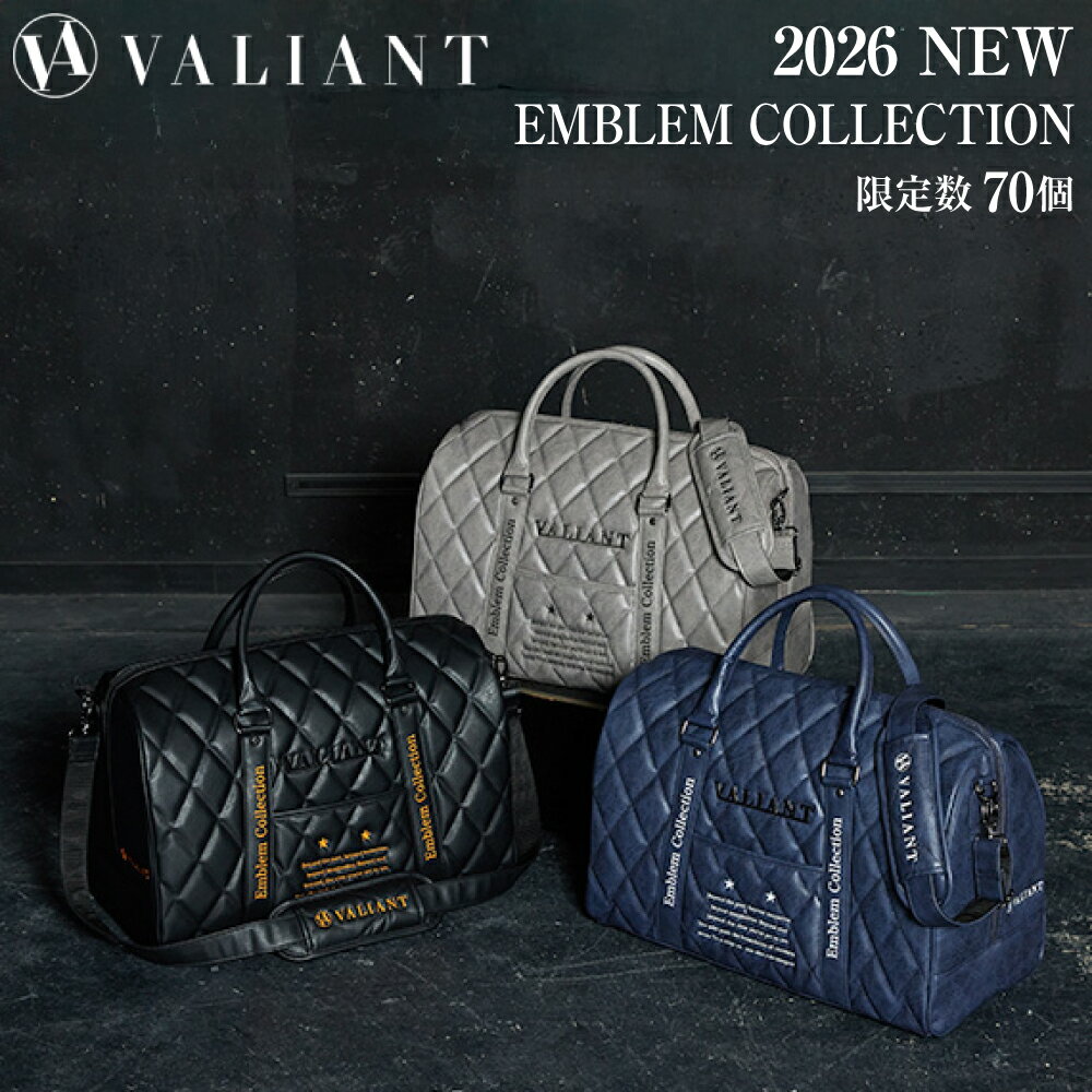 Rakuten - 【数量限定】VALIANT 2026 1st EMBLEM COLLECTION ボストンバッグエンブレムコレクション バリアント ヴァリアント ゴルフ ボストンバッグ メンズ ゴルフ ボストンバッグ シューズ収納 ゴルフ バッグ ボストン 旅行バッグ 旅行バック 1泊 ギフト ゴルフ コンペ景品
