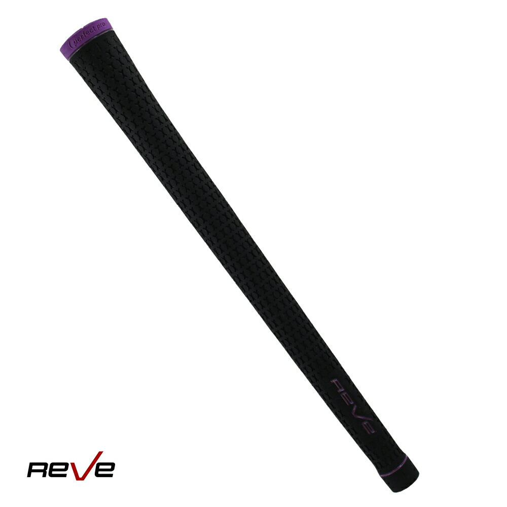 Reve レーヴ ウッド用オリジナルグリップ Xホールドラバーパーフェクトプロ ゴルフグリップ カスタム パーツ パーツ グッズ REVE 【メール便送料無料】