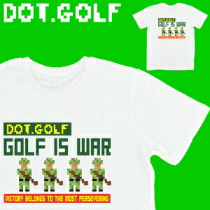 【DOT.GOLF/ドットゴルフ】 ゴルフ Tシャツ ゴルフアーミー 兵隊さんホワイト『GOLF IS WAR』 - ゴルフ イズ ウォー - （ゴルフウェア アパレル ティーシャツ 男女兼用）【10P07Nov15】【楽ギフ_包装】
