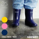 【SALE対象】D by DADWAY ディーバイダッドウェイ レインブーツ | 長靴 レイングッズ 雨具 キッズ ベビー 子供 14cm 16cm 18cm 入園 雨の日 おしゃれ 入学 レインシューズ 男の子 女の子