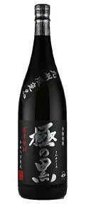 【全品P3倍】極の黒 芋焼酎 25度 1800ml 九州限定 甕つぼ熟成 いも焼酎 焼酎 1800 1.8 1.8L 1.8l 1,800 1,800ml 一升 限定 限定品 きわみのくろ【P3倍は4/24 午後8:00～4/27 午前9:59】