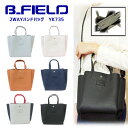 B.FIELD 婦人バッグ 2WAY ハンドバッグ YK735 レディース 婦人 女性 かばん 鞄 バッグ ショルダー 手提げ 高校生 大学生 シンプル 無地 ファスナー 母の日 敬老の日 プレゼント ギフト あす楽