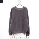 crepuscule(クレプスキュール)L-G MESH P/O 2501-004 トップス