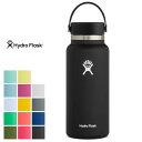 Hydro Flask（ハイドロフラスク）HYDRATION 32OZ WIDE MOUTH ワイドマウス32OZ 5089025 89001800 89001801