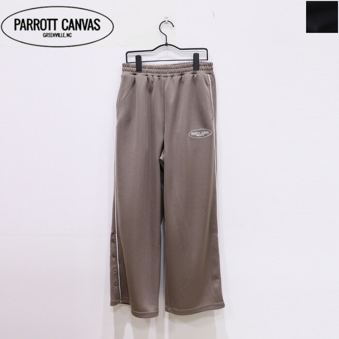 PARROTT CANVASʥѥåȥХPC TRACK PANTSPC25112006ѥġȥåѥ