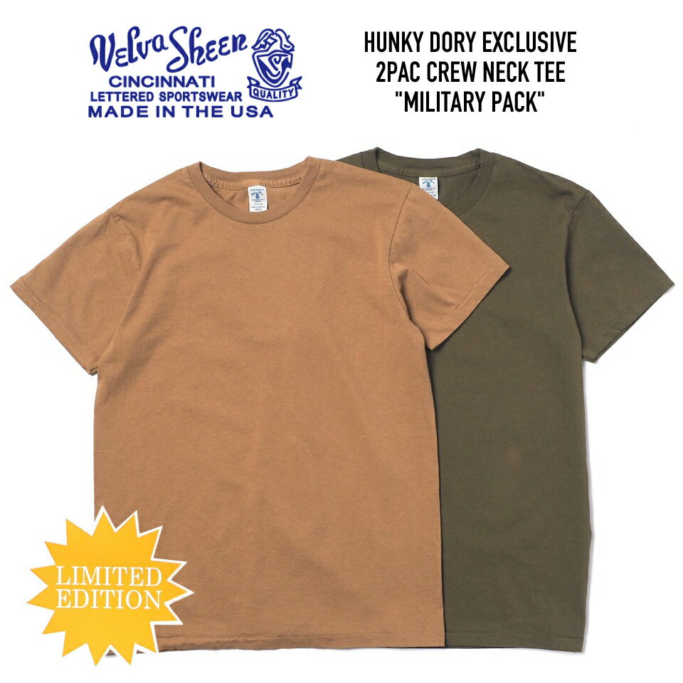 VELVA SHEEN (ベルバシーン) 2PAC CREW NECK TEE "MILITARY PACK" ハンキードリー別注 アメリカ製2枚組パックTシャツ COYOTE/Dk.OLIVE