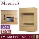 Materia3 TM D32 120-FVT ys32cmz er{[h er 120cm tbv+tbv yǊ|erΉz [}eA3] er k Vv  er TV er{[h [{[h er TV{[h rO{[h _