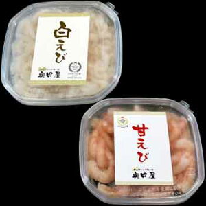 奥田屋：(ご自宅用)紅白えび お刺身・海鮮丼セット(甘えび&白えび)クール冷凍便