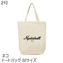 猫 ネコ トートバッグ Nyarshall Mサイズ エコバッグ バッグインバッグ 雑貨 デザイン ペット かわいい グッズ ネコ好き 白黒三毛ブチ 茶トラ サ...