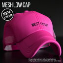 メッシュキャップ ローキャップ メンズ レディース 帽子 キャップ メンズ レディース シンプル ネオン WEST COAST 830-17 ピンク プレゼント...