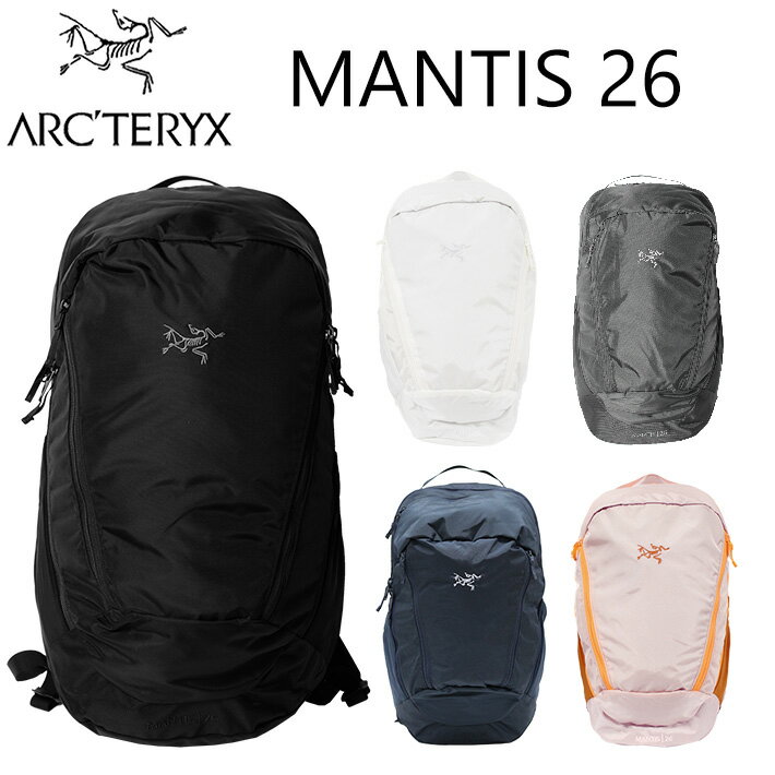 ARC'TERYX ARCTERYX アークテリクス MANTIS 26 マンティス 26バックパック リュック リュックサック メンズ レディース ブラック A4 26L 25815プレゼント ギフト 通勤 通学 送料無料