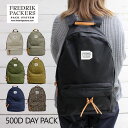 フレドリック FREDRIK PACKERS フレドリックパッカーズ 500D DAY PACK デイ パックリュックサック バックパック リュック メンズ B4 17L ブラック ホワイト チャコール ベージュ グリーン ネイビー レオパードプレゼント ギフト 通勤 通学 送料無料 母の日