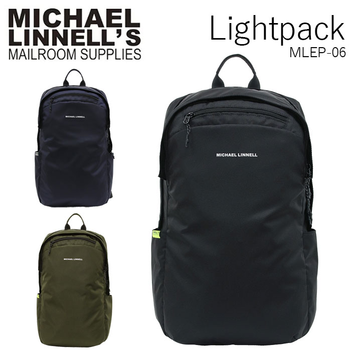 MICHAEL LINNELL マイケルリンネル MLEP-06 Lightpack デイパック バックパックリュック メンズ レディース ブラック 黒 カーキ ネイビー23L ファスナー開閉 撥水 プレゼント ギフト 通勤 通学 送料無料 国内正規品 母の日