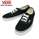 MAX300円OFFクーポン配布中！4/17 9:59まで VANS ヴァンズ AUTHENTIC オーセンティック靴 シューズ スニーカー メンズ レディース ユニセックス VN000EE3BLKブラック プレゼント ギフト 通勤 通学 送料無料