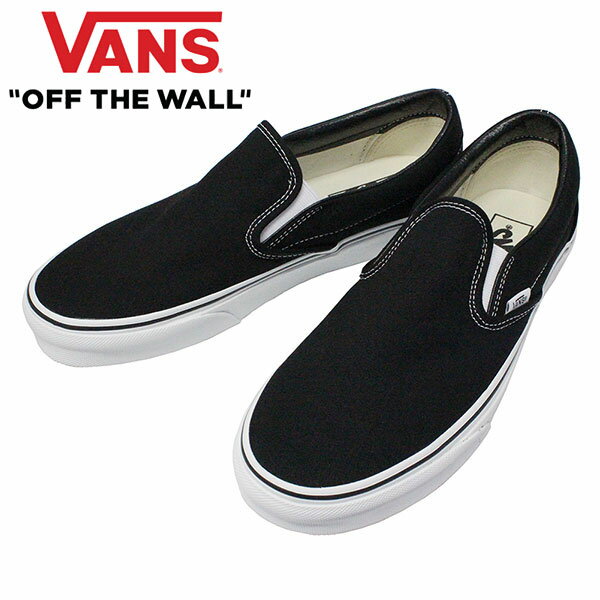 5/15限定！エントリー＆抽選で最大100 Pバック！VANS ヴァンズ Classic Slip-On クラシック スリッポン靴 シューズ スニーカー メンズ レディース ユニセックス VN000EYEBLKブラック プレゼント ギフト 通勤 通学 送料無料 父の日