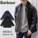 Barbour バブアー BEDALE WAXED COTTON ビデイル ワックスドコットンオイルジャケット コート ロゴ刺繍 撥水 セージ メンズ MWX0018プレゼント ギフト 通勤 通学 送料無料 母の日