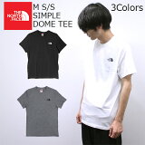 THE NORTH FACE ザ ノースフェイス M S/S SIMPLE DOME TEE メンズ S/S シンプル ドーム TシャツTシャツ 半袖 ロゴ プリント メンズプレゼント ギフト 通勤 通学