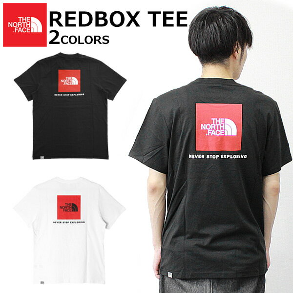 THE NORTH FACE ザ ノースフェイス REDBOX TEE メンズ レッドボックス TシャツTシャツ 半袖 ロゴ プリント メンズ ホワイト ブラックプレゼント ギフト 通勤 通学