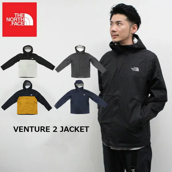 THE NORTH FACE ザ ノースフェイス VENTURE 2 JACKET ベンチャー ジャケットパーカー メンズプレゼント ギフト 通勤 通学 送料無料