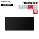 ［メーカー公式店］HyperX Pulsefire Mat XL ゲーミング マウスパッド XLサイズ 布製 4Z7X5AA ハイパーエックス 3mm厚 底面ラバー 滑り止め 2年保証 特大サイズ テレワーク 在宅ワーク