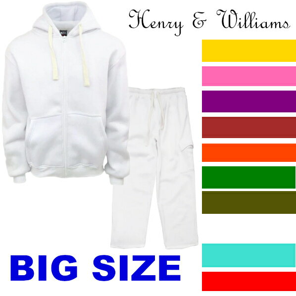 HENRY & WILLIAM　(H&W) [ヘンリー＆ウィリアム] 【全10色】zip up hoody FLEECE SET【4XL〜6XL】スエット　セットアップ スエット上下 パーカ　パンツ　ヒップホップ上下　ストリート無地セットアップ上下　メンズセット 大きいサイズ　4L 5L 6L