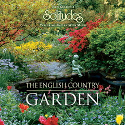 イングリッシュ・カントリー・ガーデン/The english country garden（Solitudes ソリチューズCD）