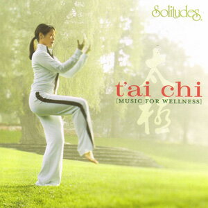 タイ・チ　tai chi（Solitudes ソリチューズCD）