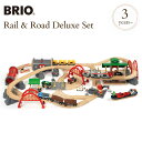 ＼クリスマスラッピング無料／ BRIO WORLD ブリオ レール＆ロードデラックスセット 33052 プレゼント おもちゃ 女の子 男の子 木のおもちゃ 木製玩具 3歳 電車 乗り物 知育玩具 【送料無料】