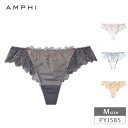 20%OFF アンフィ AMPHI Glama-Rich グラマリッチブラ BYJ685 ペア Tバックショーツ (Mサイズ) PYJ585