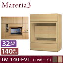 Materia3 TM D32 140-FVT ys32cmz er{[h er 140cm tbv+tbv yǊ|erΉz [}eA3] er k Vv  er TV er{[h [{[h er TV{[h rO{[h _