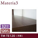 Materia3 TM D32 TE120 ys32cmz V ϔ^Cv 120cm