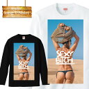 yTQ |Cg10{ y 4/20`4/21܂ŁIz OX[u T  bitch rb` sexy ass Pc ZNV[   street Xg[g rLj tHg vg vh Y fB[X  MENS S M L XL XXL T-