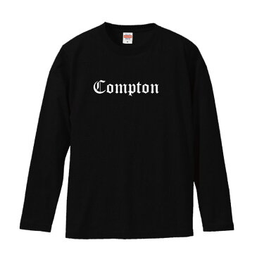 ロングスリーブ ロンT compton コンプトン NWA los angels ロサンゼルス ロス california カルフォルニア 西海岸 westcoast プレゼント ファッション 長袖 メンズ レディース 長袖 MENS S M L XL XXL T-SHIRT 大きいサイズ ビックシルエット