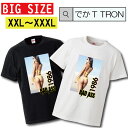 TVc łT TRON XXL XXXL@2L 3L BIG 傫 hawaii aloha nCA r[` sexy Pc ass bitch ZNV[  rLj summer gsJ zm CLL ʐ^ tHg tHgT vg fUC vh Ap  m 