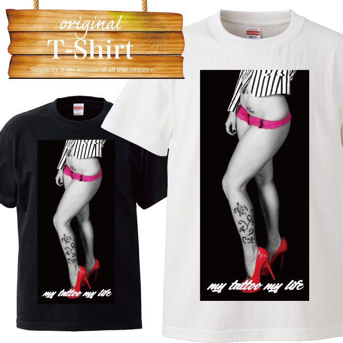 Tシャツ T-shirt ティーシャツ 半袖 大きいサイズあり big size ビックサイズ TATTOO タトゥー 美脚 下着 セクシー sexy cute 大人 ハイヒール ピンクの下着 赤ハイヒール tバック 水着 ビキニ dance 衣装