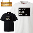 tシャツ ティーシャツ 黒人 人種差別 運動 デモ black lives matter 人権 抗議 半袖 人気 面白 ネタ パロディ 大きいサイズ