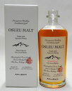 OSUZU MALT　Sakura Barrel　桜樽　46度　700ml