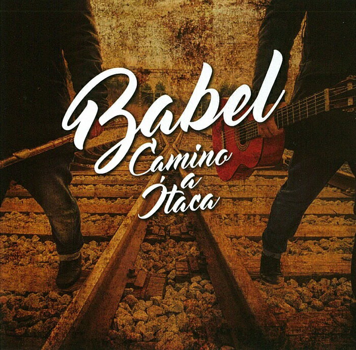 【売切特価】Babel / Camino a Itaca　バベル　/　カミノ・ア・イタカ『1点のみメール便可』【フラメンコCD】