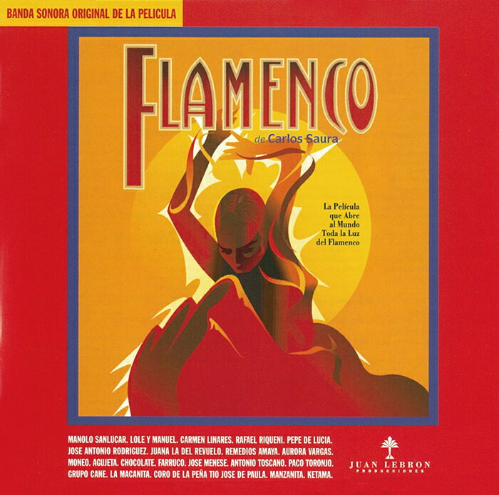 【通年特価】FLAMENCO de Carlos Saura カルロス・サウラ『フラメンコ』【サウンドトラック】【フラメンコCD】「1点…