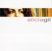 【売切特価】Alicia Gil / Alicia Gil アリシア・ヒル / アリシア・ヒル「1点のみメール便可」【フラメンコCD】