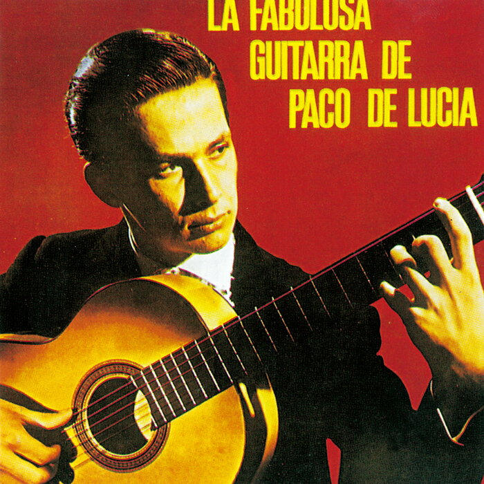 PACO DE LUCIA / La Fabulosa Guitarra de Paco de lucia pREfEVA / Et@ubTEM^[EfEpREfEVAw1_̂݃[։xytRCDz