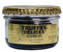 ■商品名：トリュフ・ファーストチョイス ( Truffes brossees 1er choix ) ■内容量：50g（固形量37．5g）　約3〜4粒 ■原産国：フランス・ペリゴール ■お届け：【常温便】でお届けします。 【farm】 【父の日】【母の日】【御中元】【お中元】【御歳暮】【お歳暮】【御年賀】【お年賀】【パーティー】