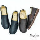 【クーポン対象品】 サイドゴアブーツ ショート丈 スリッポン ゴアシューズ 本革 レザー Recipe レシピ 日本製 レディース 女性 ファッション コンフォ...
