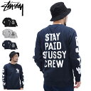 【アウトレット(不良箇所あり)】ステューシー STUSSY スウェット Stay Paid ( stussy sweat トレーナー トレナー トレイナー メンズ・男性用 スエット トップス 1913551 Stussy stussy ストゥーシー スチューシー )