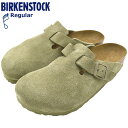 【ポイント10倍】ビルケンシュトック BIRKENSTOCK サンダル メンズ 男性用 ボストン スエード レザー Faded Khaki レギュラー ( bi...
