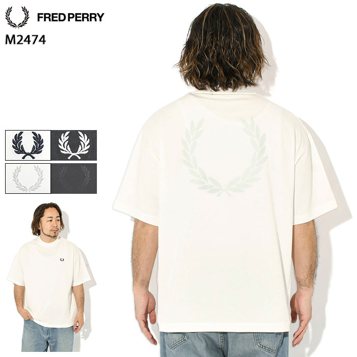 Rakuten - フレッドペリー FRED PERRY Tシャツ 半袖 メンズ バック プリント ローレル リース ( FREDPERRY M2474 Back Print Laurel Wreath S/S Tee ビッグシルエット オーバーサイズ ティーシャツ T-SHIRTS カットソー トップス フレッド ペリー フレッド・ペリー )[M便 1/1]