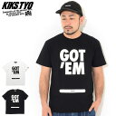 キックス ティー・ワイ・オー KIKS TYO Tシャツ 半袖 メンズ ガッテム ( Kiks Tyo Got Em S/S Tee ティーシャツ T-SHIR