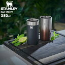 スタンレー STANLEY タンブラー ハイボール グラス 350ML ( BAR SERIES 保温 保冷 アウトドア キャンプ 野外 メンズ レディース ユ...